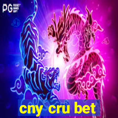 cny cru bet